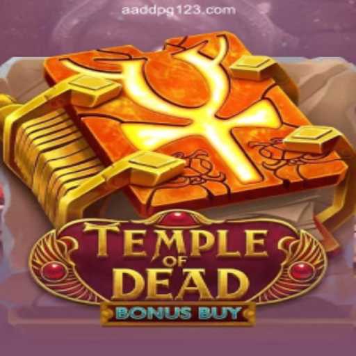 Explore the Exciting World of Temple of Dead Bonus Buy on AaddPG.Com